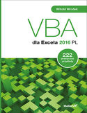 Ebook VBA dla Excela 2016 PL. 222 praktyczne przykłady