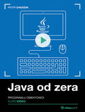 Ebook Java od zera. Kurs video. Programuj obiektowo!