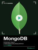 Ebook MongoDB. Kurs video. Podstawy pracy z dokumentową bazą danych