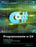 Ebook Programowanie w C#. Poziom drugi. Kurs video. Zaawansowane techniki