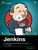 Ebook Jenkins. Kurs video. Zostań administratorem systemów IT