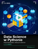 Ebook Data Science w Pythonie. Kurs video. Przetwarzanie i analiza danych