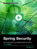 Ebook Spring Security. Kurs video. Skuteczne metody zabezpieczeń aplikacji
