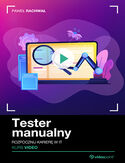 Ebook Tester manualny. Kurs video. Rozpocznij karierę w IT