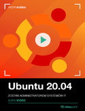 Ebook Ubuntu 20.04. Kurs video. Zostań administratorem systemów IT