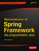 Ebook Wprowadzenie do Spring Framework dla programistów Java