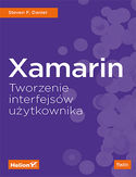 Ebook Xamarin. Tworzenie interfejsów użytkownika