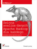 Ebook Zwinna analiza danych. Apache Hadoop dla każdego