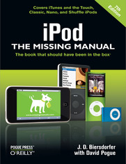 iPod: The Missing Manual. The Missing Manual. 7th Edition