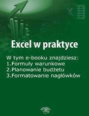 Excel w praktyce, wydanie grudzień 2015 r