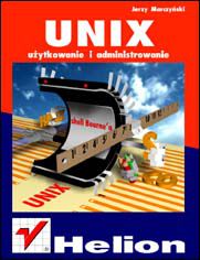 UNIX użytkowanie i administrowanie
