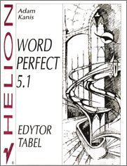 WordPerfect 5.1. Edytor tabel
