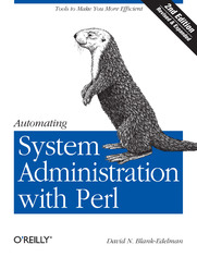 Automating System Administration with Perl. Tools to Make You More Efficient. 2nd Edition