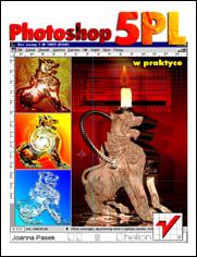 Photoshop 5 PL w praktyce