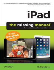 iPad: The Missing Manual. 6th Edition