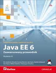 Java EE 6. Zaawansowany przewodnik. Wydanie IV