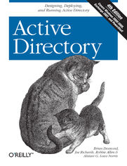 Active Directory. Designing, Deploying, and Running Active Directory. 4th Edition