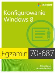 Egzamin 70-687 Konfigurowanie Windows 8