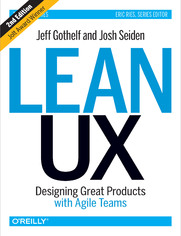 Lean UX. Designing Great Products with Agile Teams. 2nd Edition