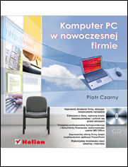 Komputer PC w nowoczesnej firmie