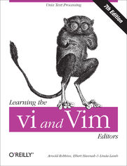 Learning the vi and Vim Editors. 7th Edition