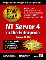 NT Server 4 in the Enterprise (egzamin 70-068)