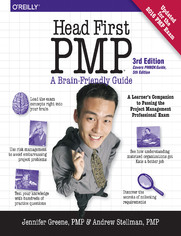 Head First PMP. A Learner's Companion to Passing the Project Management Professional Exam. 3rd Edition