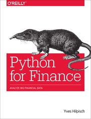 Python for Finance. Analyze Big Financial Data