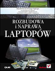 Rozbudowa i naprawa laptopów