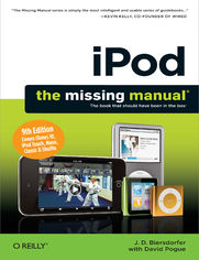 iPod: The Missing Manual. The Missing Manual. 9th Edition