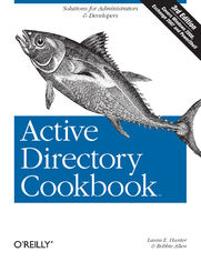 Active Directory Cookbook. 3rd Edition