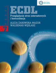 ECDL. Przeglądanie stron internetowych i komunikacja. Moduł 7