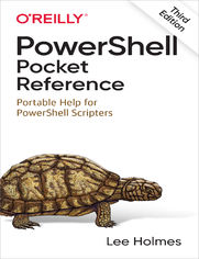 PowerShell Pocket Reference. 3rd Edition