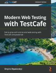 Modern Web Testing with TestCafe
