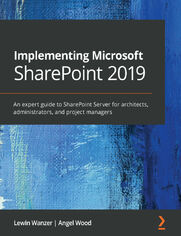 Implementing Microsoft SharePoint 2019