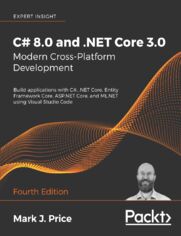 C# 8.0 and .NET Core 3.0  Modern Cross-Platform Development