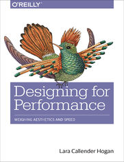 Designing for Performance. Weighing Aesthetics and Speed