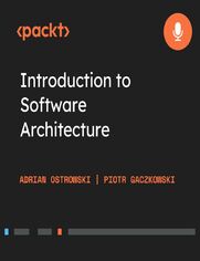Introduction to Software Architecture. Get familiar with the basics of software architecture and design concepts 