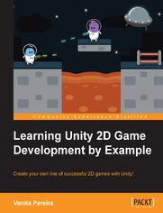 Learning Unity 2D Game Development by Example