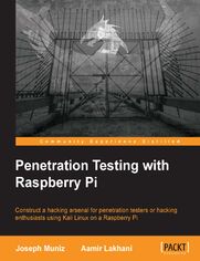 Penetration Testing with Raspberry Pi. Construct a hacking arsenal for penetration testers or hacking enthusiasts using Kali Linux on a Raspberry Pi