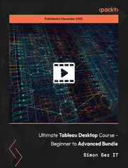 Ultimate Tableau Desktop Course - Beginner to Advanced Bundle. Master Tableau Desktop and advance your data analysis career with this beginner to advanced course