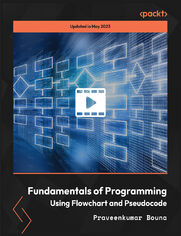 Fundamentals of Programming Using Flowchart and Pseudocode. A guide to learning the programming fundamentals with flowcharting and pseudocode for absolute beginners