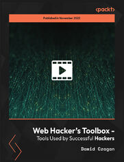 Web Hacker&rsquo;s Toolbox - Tools Used by Successful Hackers. Discover the tools used by successful hackers and learn to use them in penetration testing projects