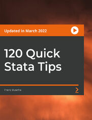 120 Quick Stata Tips. Become a Stata Pro! One hundred and twenty professional-grade tips to raise your Stata skills