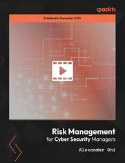 Risk Management for Cyber Security Managers. Let&#x2019;s learn to accurately determine, analyze, and manage risks from a cyber security perspective