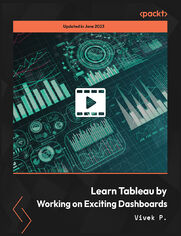 Learn Tableau by Working on Exciting Dashboards. Learn skills to create Tableau dashboards in the best manner using multiple examples and advanced concepts of Tableau