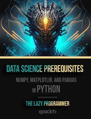 Data Science Prerequisites - Numpy, Matplotlib, and Pandas in Python. Get ready for AI, ML, and DL with NumPy, SciPy, Pandas, and Matplotlib stack