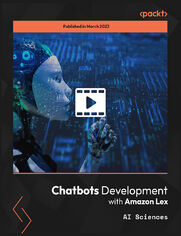 Chatbots Development with Amazon Lex. Develop from scratch an Amazon Lex chatbot with WhatsApp and website integration