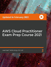 AWS Cloud Practitioner Exam Prep Course 2021. Pass the AWS Certified Cloud Practitioner CLF-C01 exam by preparing with nine hours of videos and nine demos