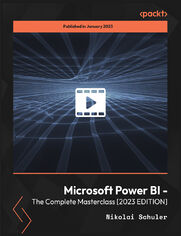 Microsoft Power BI - The Complete Masterclass [2023 EDITION]. Master Power BI desktop, cloud and mobile, and advanced analytics with DAX (data science)